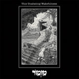Mizmor - This Unabating Wakefulness 12-inch