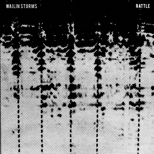 Wailin Storms - Rattle CD